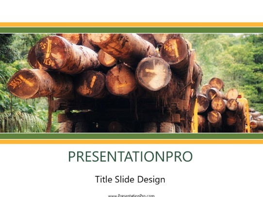 Logging Industry PowerPoint Template title slide design