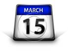 Calendar March 15 PPT PowerPoint Image Picture
