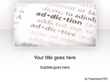 Download definition addiction PowerPoint Template and other software plugins for Microsoft PowerPoint