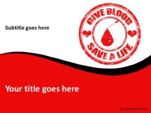 Give Blood Save Life PPT PowerPoint Template Background
